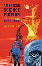 American science fiction : five classic novels 1956-1958