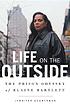 Life on the outside : the prison odyssey of Elaine Bartlett