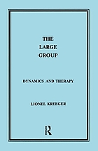 The Large group : dynamics and therapy