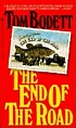 The end of the road de Tom Bodett