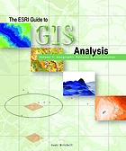 The ESRI Guide to GIS Analysis