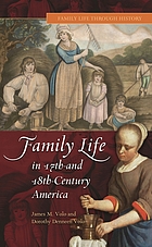 Family life in 17th- and 18th-century America