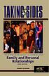 Taking sides. Clashing views on controversial issues in family and personal relationships
