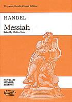 Messiah = Mesaia : a sacred oratorio for soprano, alto, tenor and bass soli, SATB and orchestra