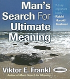 Man's search for ultimate meaning