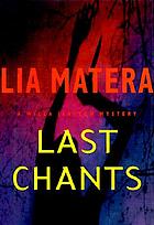 Last chants : a Willa Jansson mystery