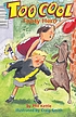 Toocool, footy hero 著者： Phillip Kettle