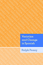 Variation and change in Spanish