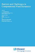Barriers and challenges in computational fluid dynamics