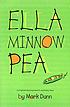 Ella Minnow Pea : a progressively lipogrammatic epistolary fable