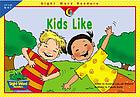 Kids like