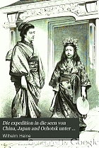Die Expedition in die Seen von China, Japan und Ochotsk unter Commando von Commodore Colin Ringgold und Commodore John Rodgers, im Auftrage der Regierung der Vereinigten Staaten unternommen in den Jahren 1853 bis 1856, unter Zuziehung der officiellen Autoritäten und Quellen.