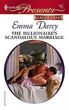 The billionaire's scandalous marriage