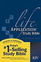 Life application study Bible : King James Version : personal size.