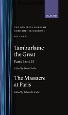Tamburlaine the Great, parts 1 and 2