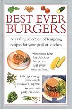 Best-ever burgers.