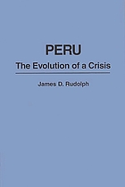 Peru : the evolution of a crisis