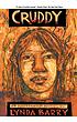 Cruddy : an illustrated novel