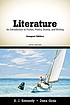 Literature : an introduction to fiction, poetry,... 著者： X  J Kennedy