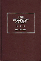 The evolution of love