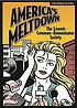 America's meltdown : the lowest-common-denominator... de John Boghosian Arden