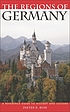 The regions of Germany : a reference guide to... de Dieter K Buse