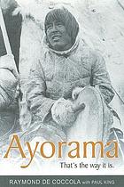 Ayorama : that's the way it is
