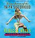 Divine secrets of the Ya-Ya sisterhood por Rebecca Wells