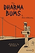 The dharma bums 著者： Jack Kerouac