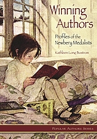 Winning authors : profiles of the Newbery medalists