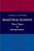 Dialectical readings : three types of interpretation