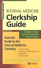 Internal medicine clerkship guide
