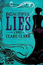 Beautiful lies