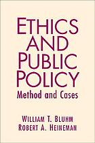 Ethics and Public Policy: Method and Cases cover image