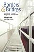Borders and bridges : Mennonite witness in a religiously... by Alain Epp Weaver