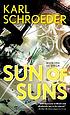 Sun of suns : Karl Schroeder.