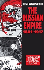 The Russian empire, 1801-1917