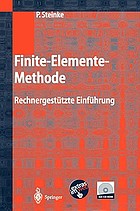 Finite-Elemente-Methode : rechnergestützte Einführung