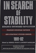 In search of stability : Europe's unfinished revolution