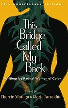 This bridge called my back writings by radical women of color