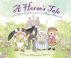 A horse's tale : a Colonial Williamsburg adventure