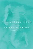 A seahorse year