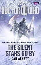 The silent stars go by