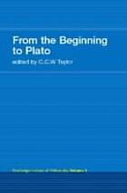 From the beginning to Plato