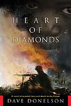 Heart of diamonds : a novel of scandal, love, and death in the Congo