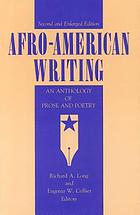 Afro-American writing : an anthology of prose and poetry