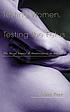Testing women, testing the fetus : the social... by Rayna R Reiter