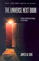 The universe next door : a basic worldview catalog
