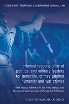 The criminal responsibility of senior political and military leaders as principals to international crimes