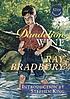 Dandelion wine door Ray Bradbury